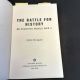 The Battle for History Re-Fighting World War II by John Keegan 1996 1st Printing