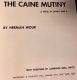 The Caine Mutiny: A Novel of World War II, by Herman Wouk, with Paintings by Lawrence Beall Smith 1952 First Illustrated Hardback Edition 
