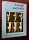 Anatomy and Ballet, A Handbook for Teachers of Ballet, by Celia Sparger - 1970 Fifth Edition