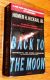 Back to the Moon by Homer H. Hickham, Jr. 1st Island Books Printing 2000