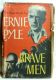Brave Men, by Ernie Pyle, Possible First Edition 1944-45 HBDJ