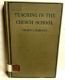 Teaching in the Church School: A Manual of Principles and Methods for Church School Teachers, Keystone Standard Training Course, 1927 First Edition, by Seldon L. Roberts