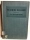 Teaching Religion by A. J. William Myers 1928 HB First Edition