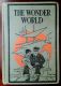 The Wonder World: The New Silent Readers, a Basal Activity Series, Book III, by William Dodge Lewis, Pd.D., Litt.D., and Albert Lindsay Rowland, Ph.D., Illus by Hattie Longstreet Price 1937 Hardback