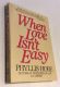 When Love Isn't Easy by Phyllis Hobe 1985 HBDJ Guideposts First Edition LIKE NEW