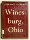 SOLD - Winesburg, Ohio, by Sherwood Anderson, 1964 Tenth Printing