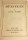 Bitter Creek by James Boyd 1939 First Edition Hardback