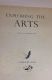 Exploring the Arts edited by Beatrice Cox 1961 UK First Edition Hardback