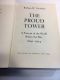 The Proud Tower A Portrait of the world before the War 1890-1914 BARBARA TUCHMAN 1st/1st