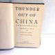 Thunder Out of China THEODORE H. WHITE & ANNALEE JACOBY 1946 Vtg HB WW2