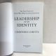 Leadership as an Identity CRAWFORD W. LORITTS, JR. 2009 6th Printing PB