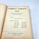 1950 Current Therapy, Latest Approved Methods of Treatment for Practicing Physician