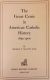 The Great Crisis in American Catholic History, 1895-1900 by Thomas Timothy McAvoy 1957 HBDJ