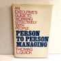 Person To Person Managing THOMAS L. QUICK 1977 HBDJ Like New