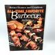 Better Homes and Gardens All-Time Favorite Barbecue Recipes 1987 HB Tenth Printing