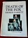 Death of the Fox: a novel about 'Ralegh,' by George Garrett 1971 HBDJ