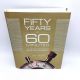 Fifty Years of 60 Minutes, Inside Story JEFF FAGER 2017 1st / 1st HBDJ LIKE NEW
