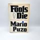 Fools Die by MARIO PUZO, author of The Godfather 1978 BCE HBDJ