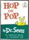 DR. SEUSS Hop on Pop 6 7 8 9 - N O P Q Grolier BCE