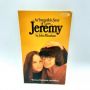 Jeremy, an Irresistible Story of Love JOHN MINIHAN 1973 9th Printing Bantam PB