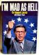 I'm Mad As Hell: The Exclusive Story of the Tax Revolt and Its Leader, by Howard Jarvis with Robert Pack 1979 HBDJ