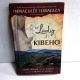 Our Lady of Kibeho 2009 3rd Edition IMMACULEE ILIBAGIZA 2009 3rd Edition HBDJ