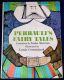 Perrault's Fairy Tales, Translated by Sasha Moorsom, Illus. by Landa Crommelynck - 1972 First Edition