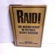 Raid! The Untold Story of Patton’s Secret Mission RICHARD BARON, ABE BAUM, RICHARD GOLDHURST 1981 BCE