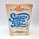 Sugar Blues, Exposing Sugar, the killer in your diet .. WILLIAM DUFTY 1976 1st Printing