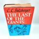 The Last of the Giants C. L. SULZBERGER 1970 HBDJ Stated First Printing