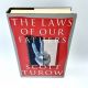 The Law of Our Fathers SCOTT TUROW 1996 HBDJ BCE Crime Mystery