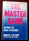 The Master Game Beyond the Drug Experience by Robert S. De Ropp 1968 HBDJ First Printing