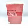 The Technology of Powder Coatings S.T. HARRIS 1976 HBDJ UK Edition