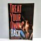 Treat Your Own Back by Robin McKenzie 2001 Seventh Edition Paperback LIKE NEW